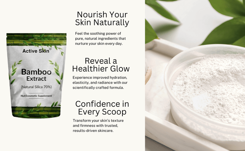 Bamboo Extract Powder | natural silica 70% | Active Skin - Active Skin